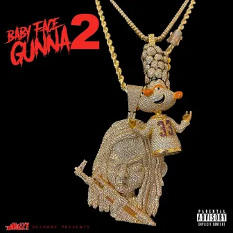 BFG 2 by BabyFace Gunna