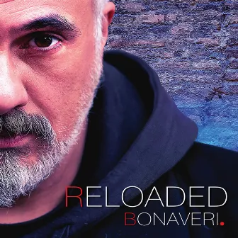 Reloaded by Germano Bonaveri