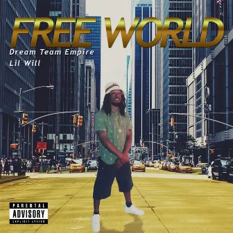 Free World by Lil Will