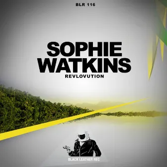 Revlovution by Sophie Watkins