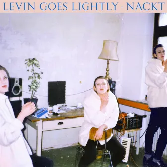 Nackt by Levin Goes Lightly