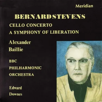 Stevens: Cello Concerto - A Symphony of Liberation by Bernard Stevens