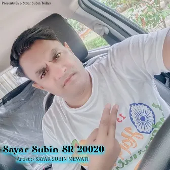 Sayar Subin SR 20020 by Sayar Subin Mewati