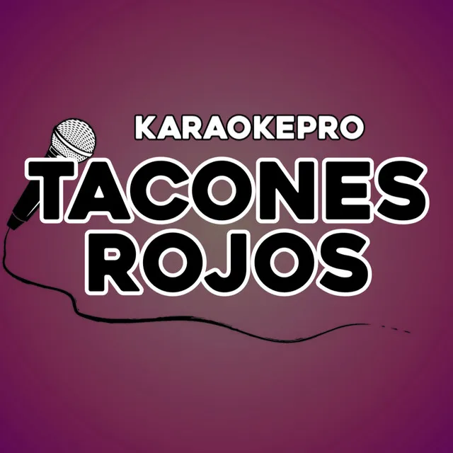 Tacones rojos - Instrumental Version