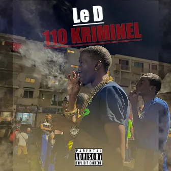 110 Kriminel by Le D