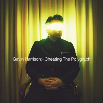 Cheating the Polygraph by Gavin Harrison