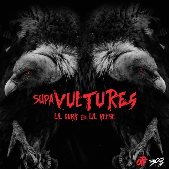 Supa Vultures - EP by Lil Reese