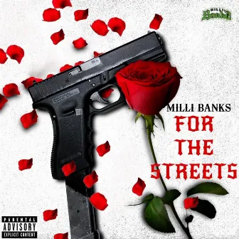 For The Streets by Milli Banks