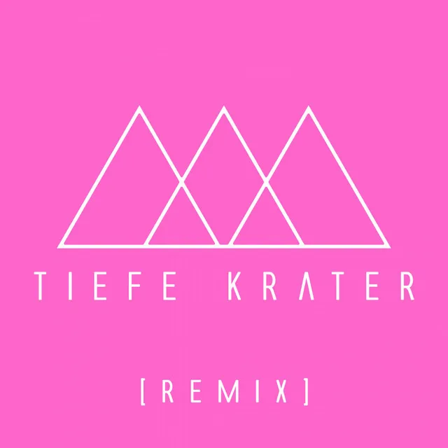 Tiefe Krater - Remix