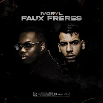 Faux frères by Ivory