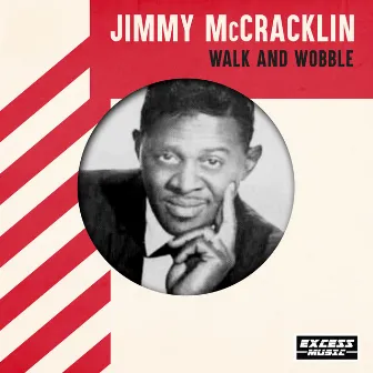 Walk And Wobble by Jimmy McCracklin