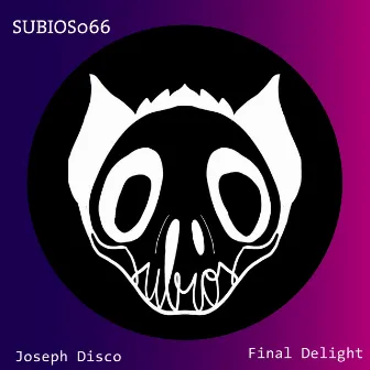 Final Delight by Joseph Disco