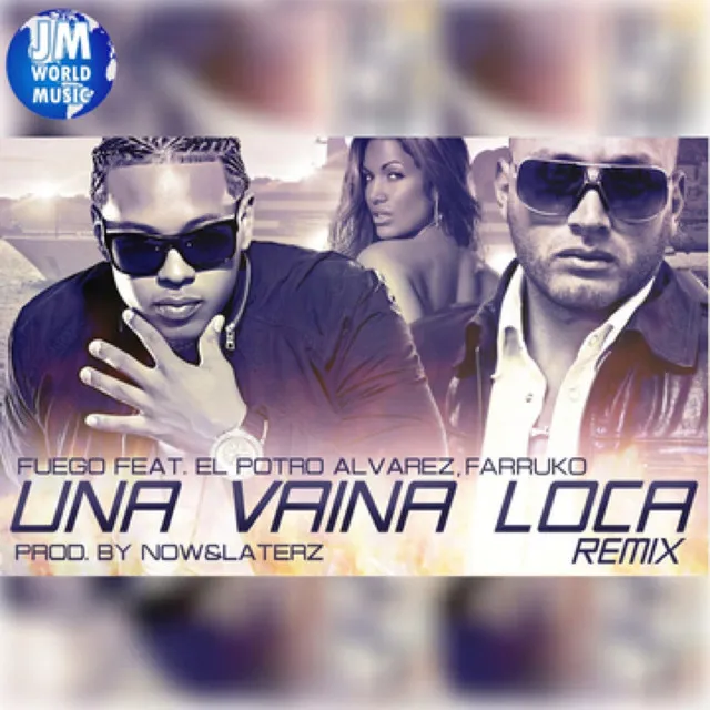 Una Vaina Loca - Official Extended Remix