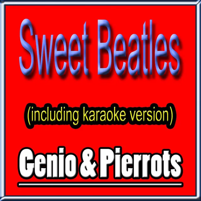 Sweet Beatles - Karaoke Instrumental