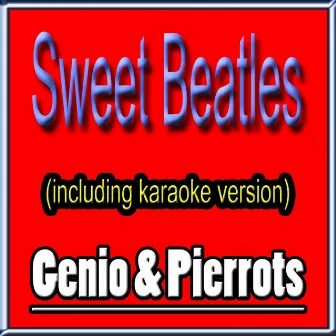 Sweet Beatles by Pierrots