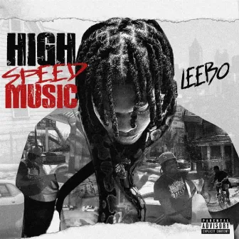 HighSpeed Music by Leebo