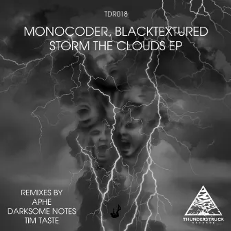 Storm The Clouds EP by blacktextured