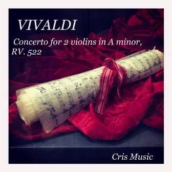 Vivaldi: Concerto for 2 violins in A minor, RV.522 by Werner Janssen