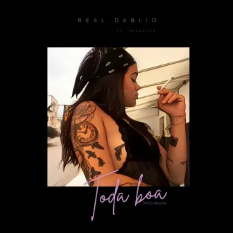 TODA BOA by Real Dablio