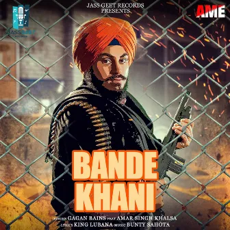 Bande Khani by Gagan Bains