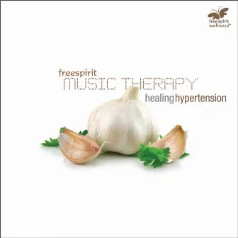 Music Therapy - Healing Hypertension by Pravin Godkhindi