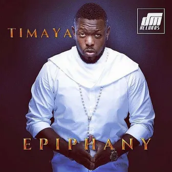 Epiphany by Timaya