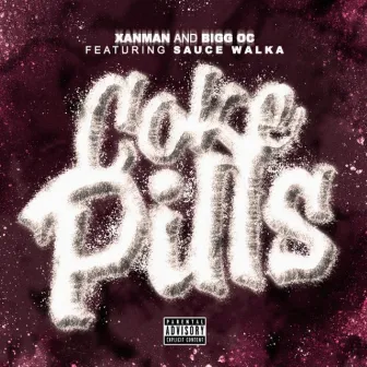 Coke Pills by Bigg OC