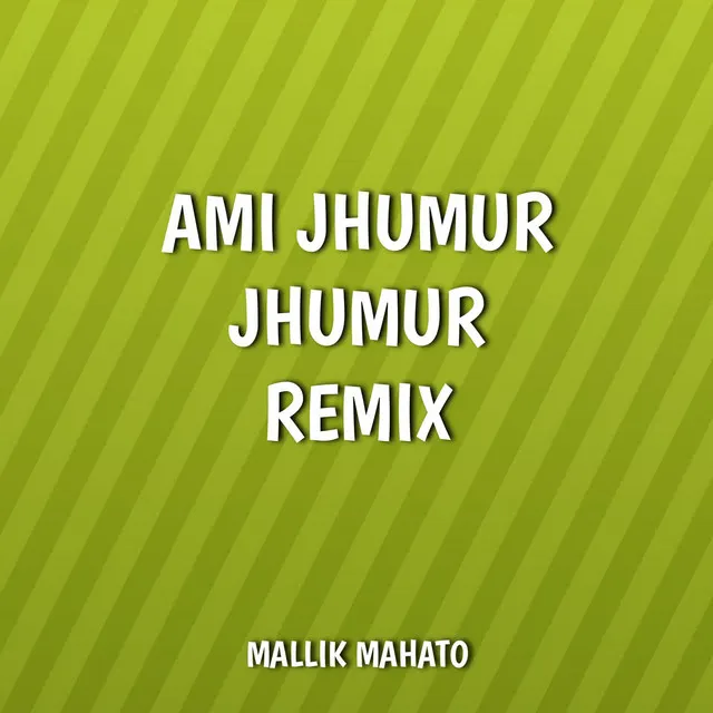 Ami Jhumur Jhumur (Dj Bikram Remix)