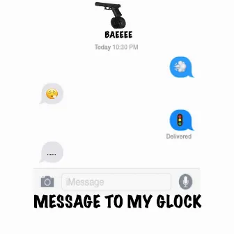 Message To My Glock by Scootz