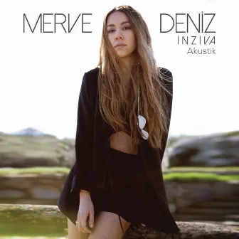 Inziva (Akustik) by Merve Deniz