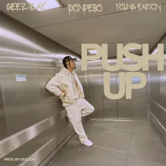 Push up by Geezzay