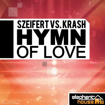 Hymn of Love by Krash