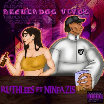 Recuerdos Vivos by Ruthlees Rap