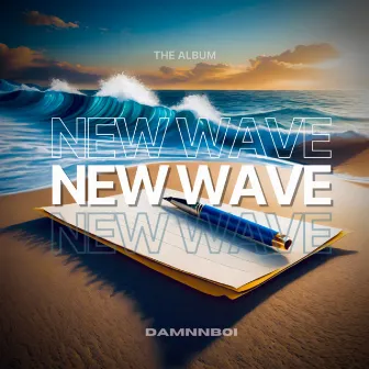 New Wave by DAMNNBOI