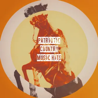 Patriotic Country Music Hits by Unknown Artist