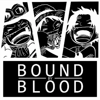 Bound by Blood by Rustage