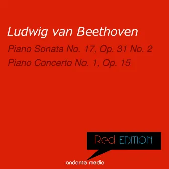 Red Edition - Beethoven: Piano Sonata No. 17, Op. 31 No. 2 & Piano Concerto No. 1, Op. 15 by Robert Wagner