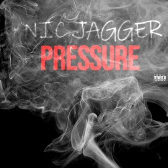 Pressure (Radio Edit) by Nic Jagger