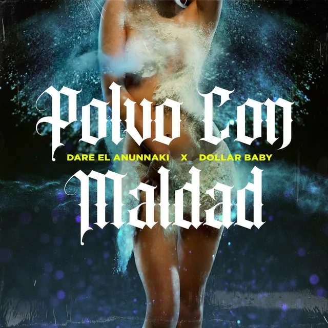 Polvo Con Maldad