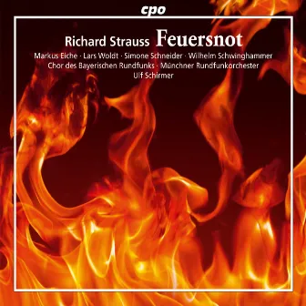 Strauss: Feuersnot, Op. 50, TrV 203 by Simone Schneider