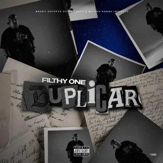 Duplicar by Filthy One