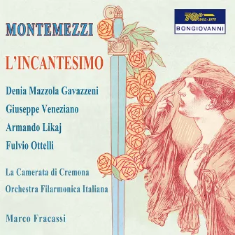 Montemezzi: L'incantesimo - Debussy: L'enfant prodigue (Live) by 