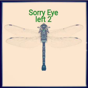 Sorry Eye Left 2 by 7sevin