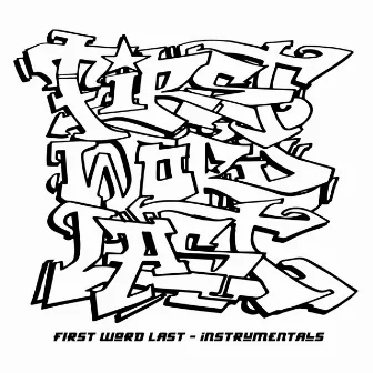 First Word Last (Instrumentals) by Chris Lucas