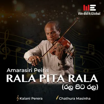 Rala Pita Rala (Radio Version) by Amarasiri Pieris