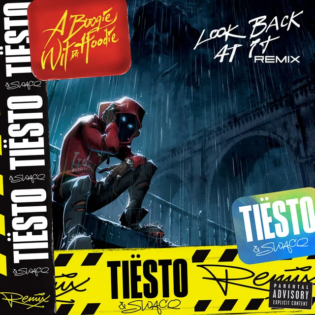 Look Back at It - Tiësto and SWACQ Remix