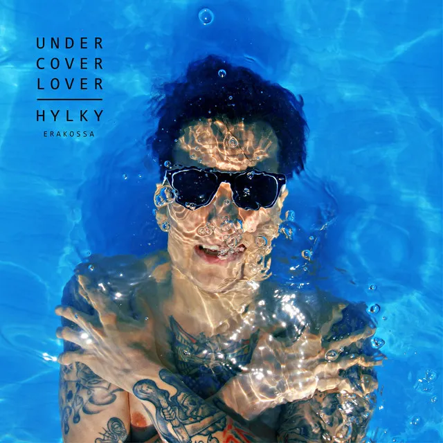 Undercover Lover / Hylky