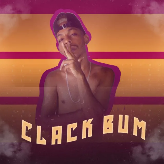 Clack Bum