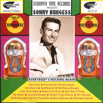 Everybody's Rockin' Again by Sonny Burgess