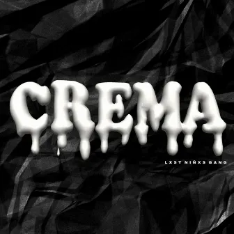 Crema by Tormenta